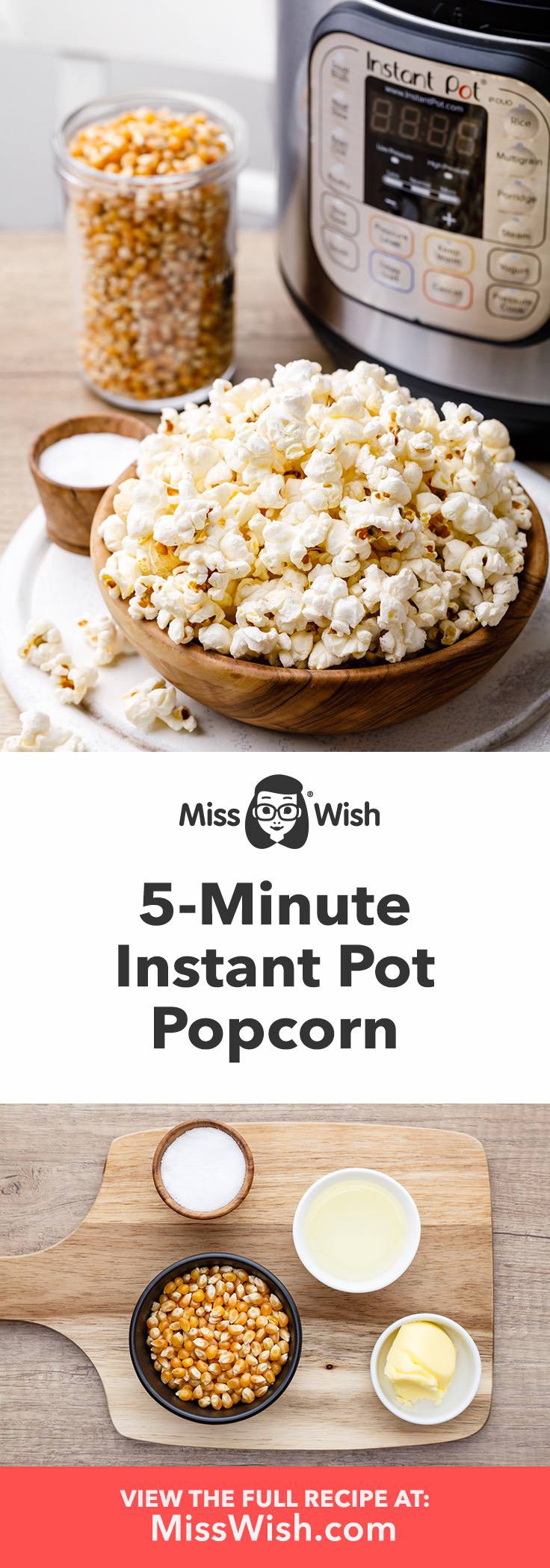 5 Minute Instant Pot Popcorn The Easiest Way to Make Popcorn